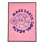 Poster Make Earth Cool Again